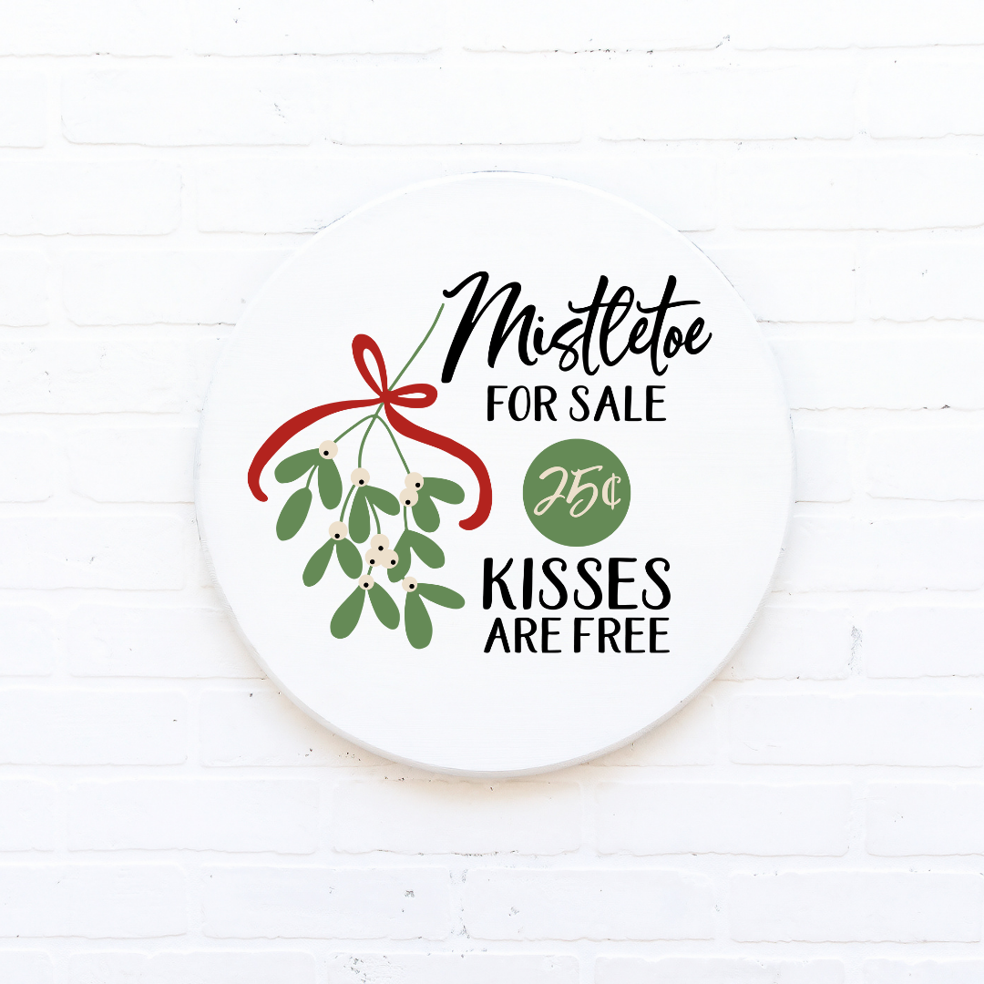 Rundes Weihnachtsschild ''Mistletoe for Sale''