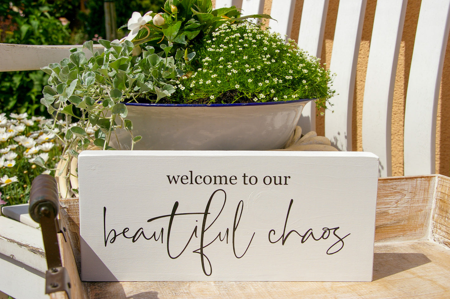 Holzaufsteller ''Welcome to our beautiful chaos''