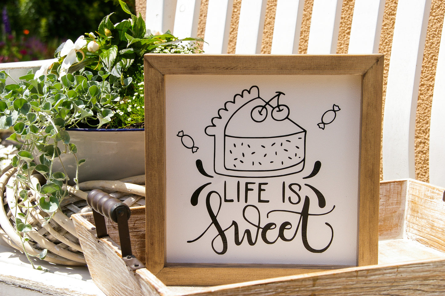 Holzschild ''Life is sweet'', Küchendeko