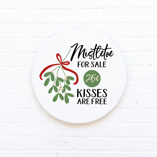 Rundes Weihnachtsschild ''Mistletoe for Sale''