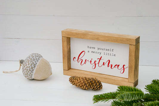 Weihnachtsschild, Have yourself a Merry little Christmas