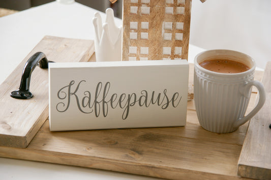Holzschild ''Kaffeepause'', Coffeebar